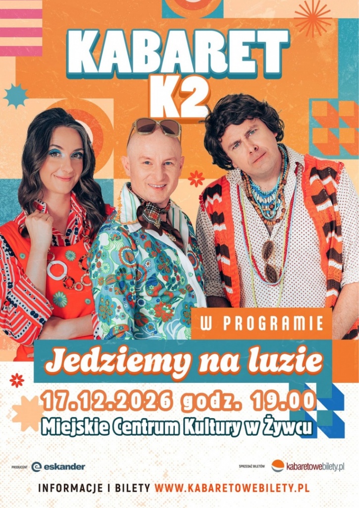 Plakat Kabaret K2 w&nbsp;Żywcu 