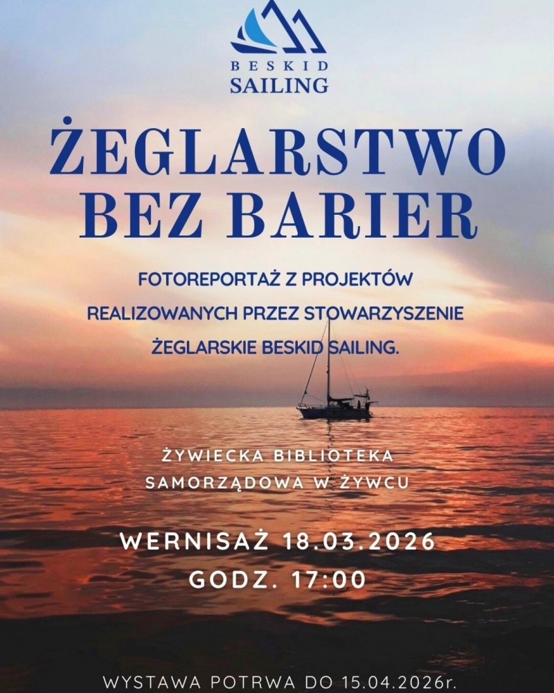 Plakat Wystawa Żeglarstwo Bez Barier