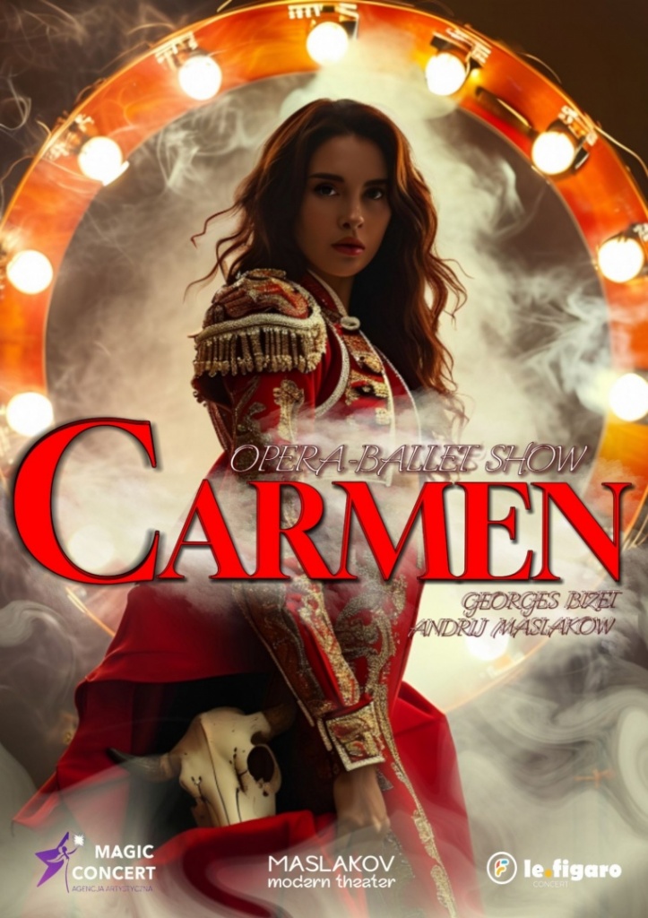 Plakat CARMEN: OPERA & BALLET SHOW